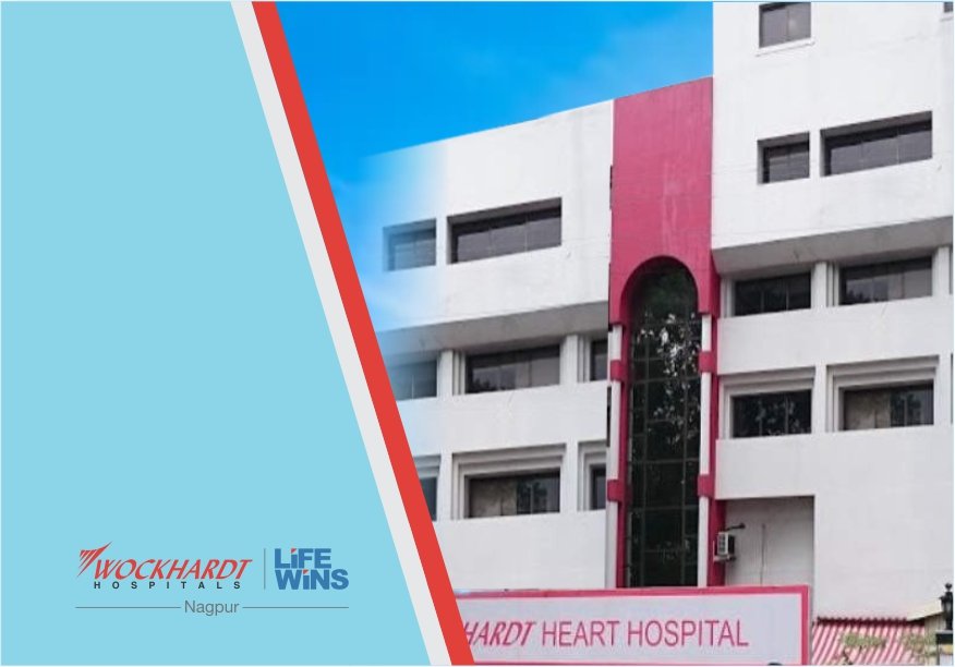 WOCKHARDT Nagpur- Heart speciality